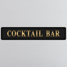 Load image into Gallery viewer, Cocktail Bar Street Sign